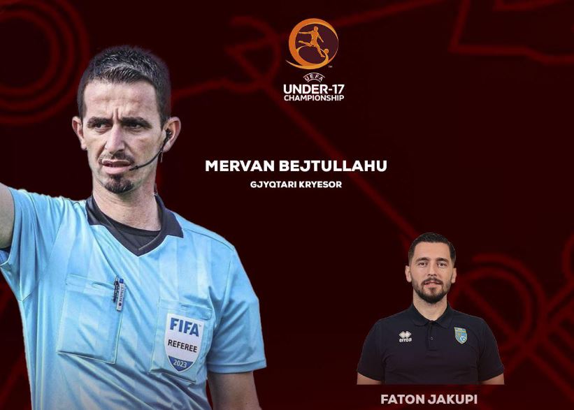 Mervan Bejtullahu gjyqtar kryesor në turneun kualifikues të Evropianit U17