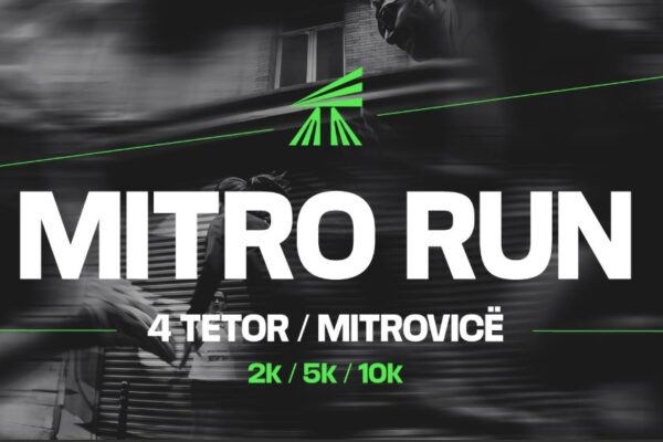 MITRO RUN – Aty ku sporti, kultura dhe qyteti lëvizin së bashku